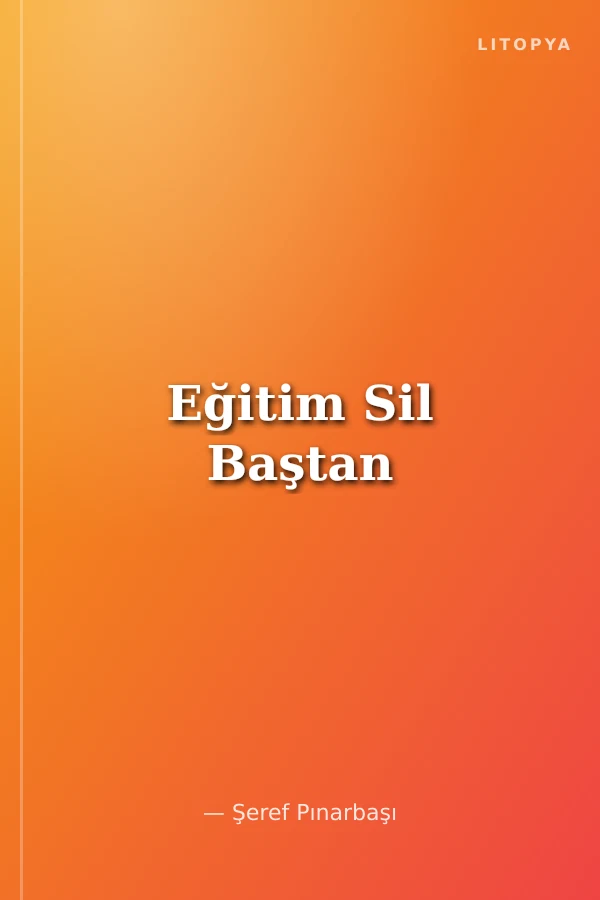Eğitim Sil Baştan