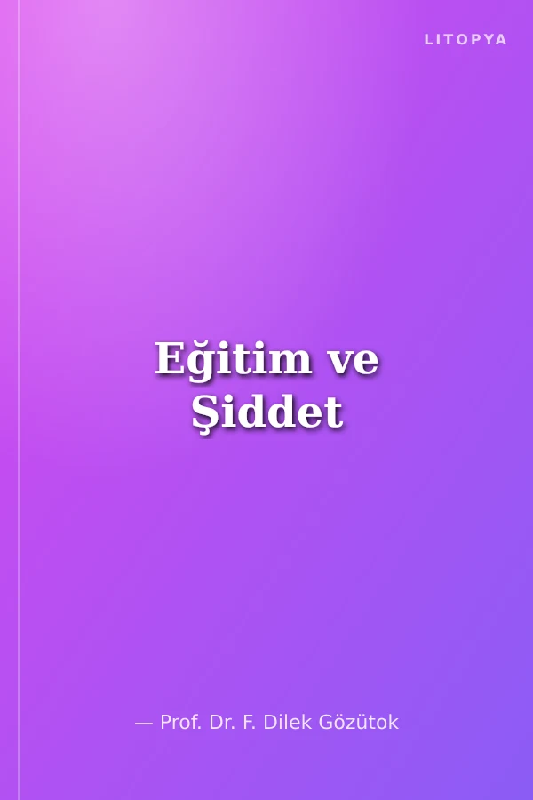 Eğitim ve Şiddet