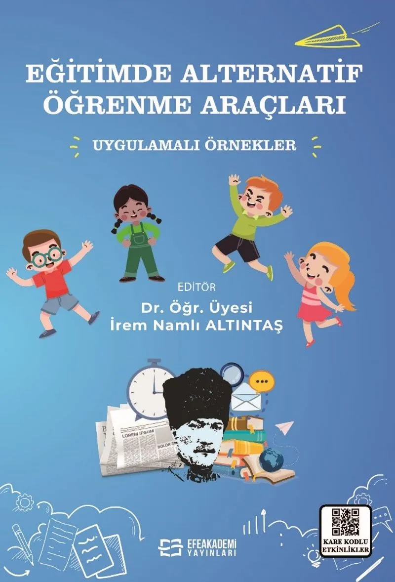 Eğitimde Alternatif Öğrenme Araçları Uygulamalı Örnekler