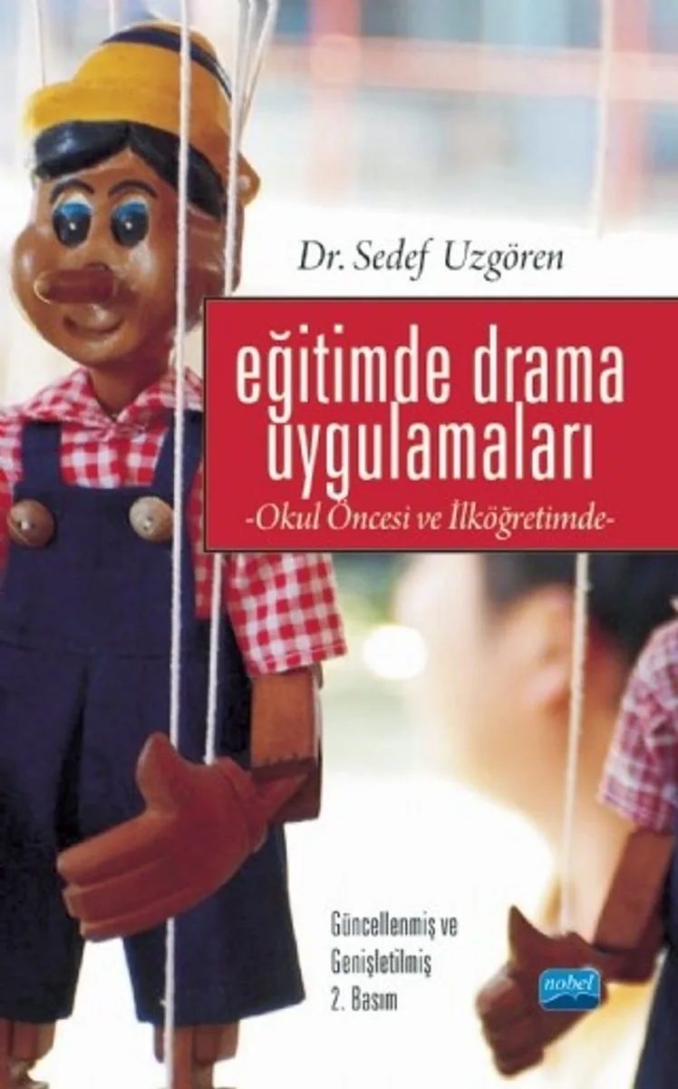 Eğitimde Drama Uygulamaları Okul Öncesi ve İlköğretimde