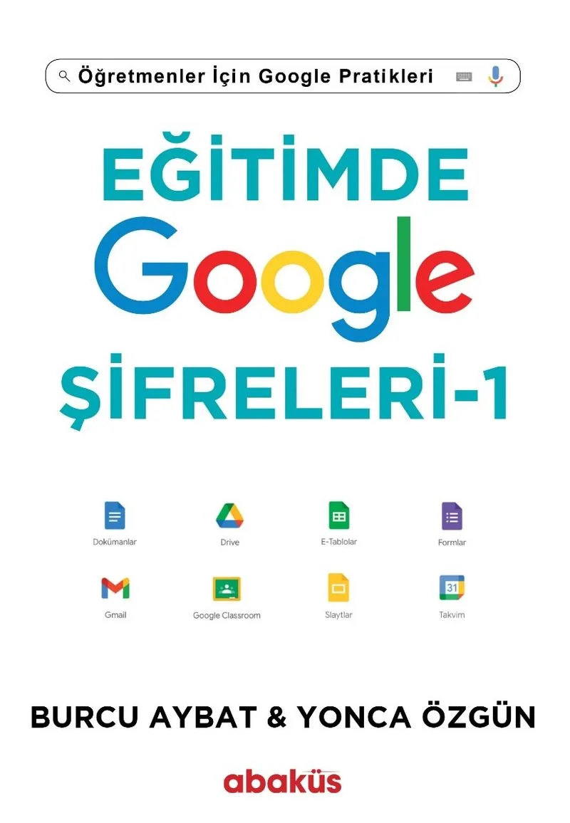 Eğitimde Google Şifreleri 1 Öğretmenler için Google Pratikleri