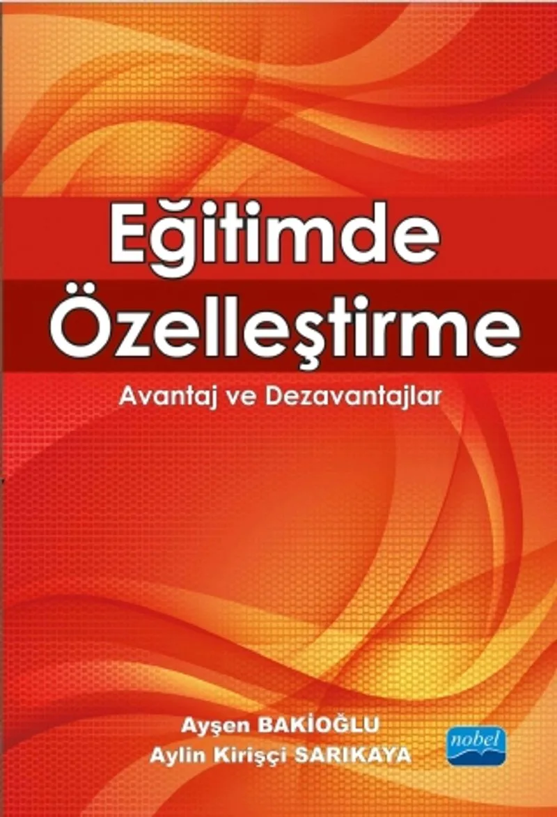 Eğitimde Özelleştirme Avantaj ve Dezavantajlar