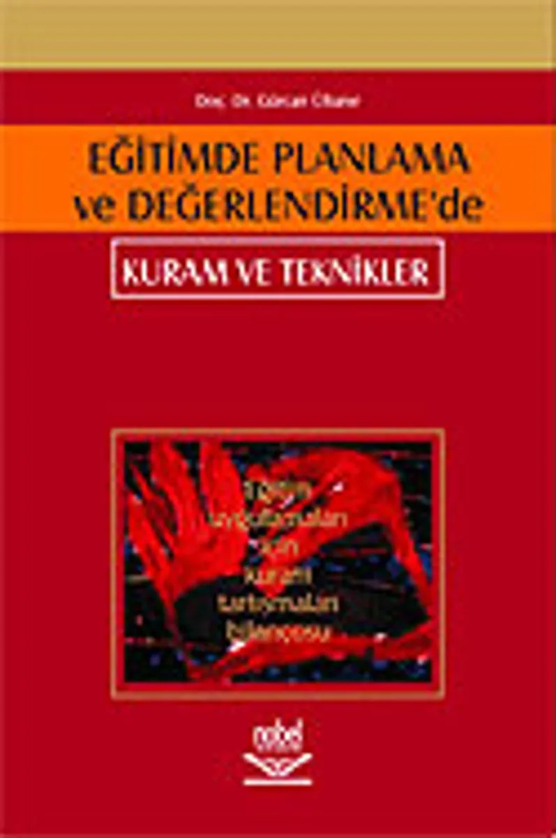 Eğitimde Planlama ve Değerlendirme'de Kuram ve Teknikler