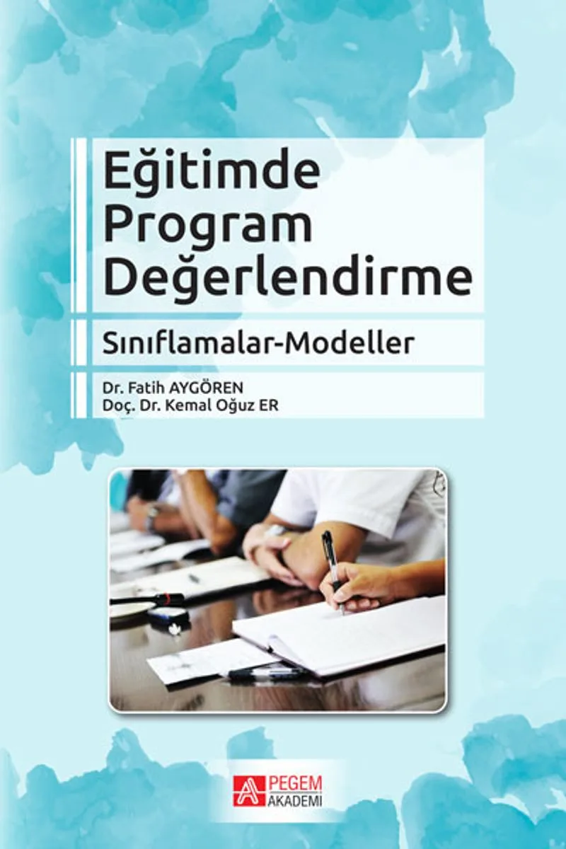 Eğitimde Program Değerlendirme Sınıflamalar-Modeller