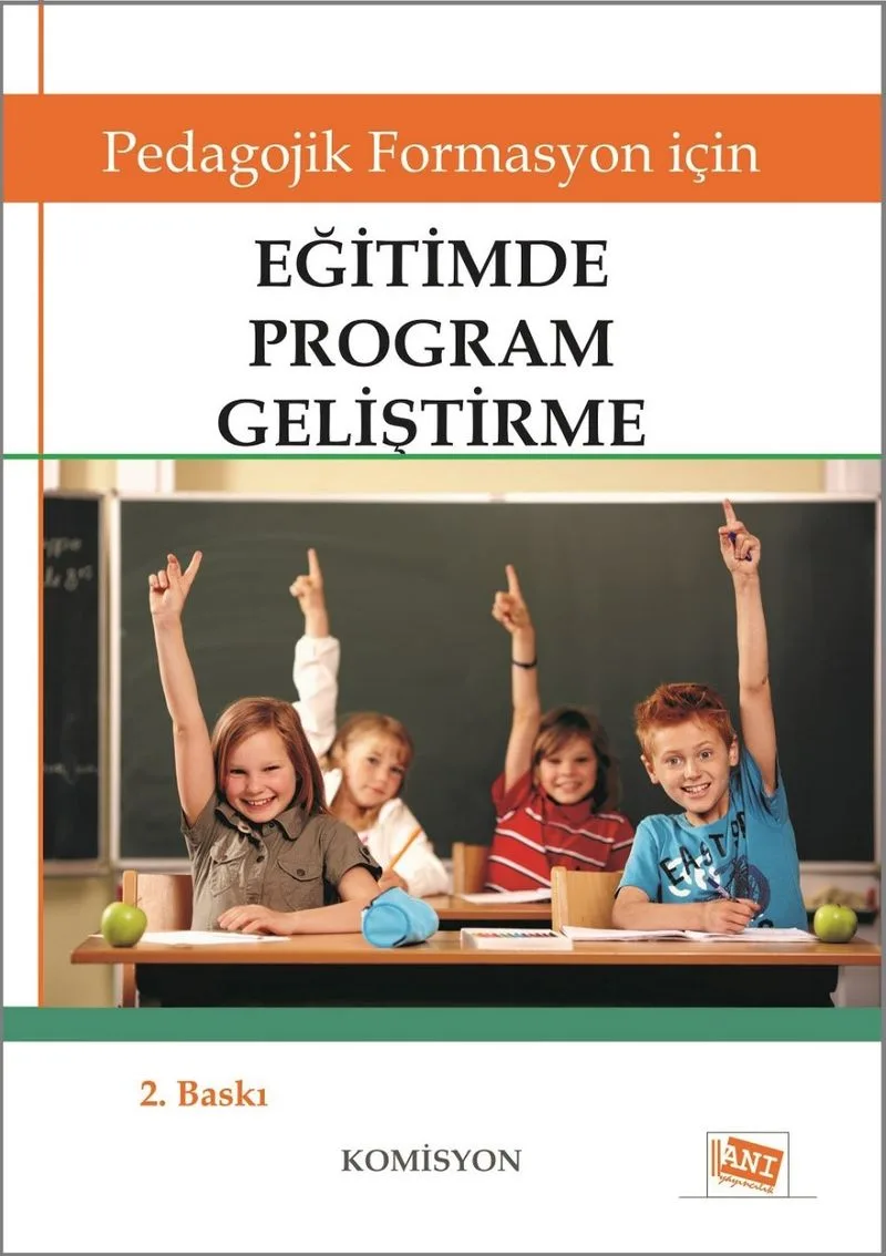 Eğitimde Program Geliştirme Pedagojik Formasyon İçin