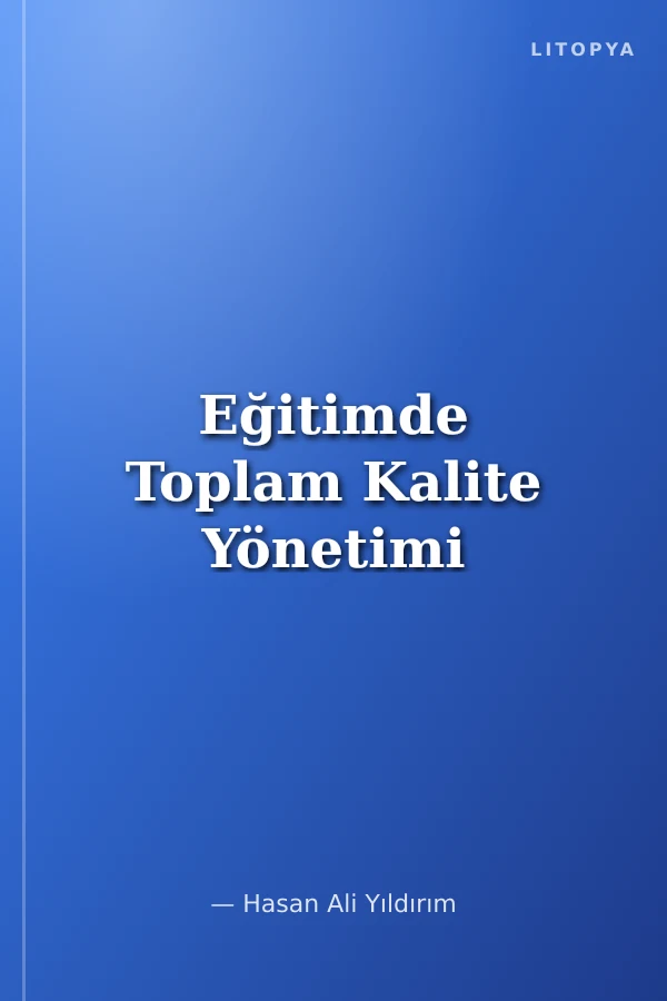 Eğitimde Toplam Kalite Yönetimi