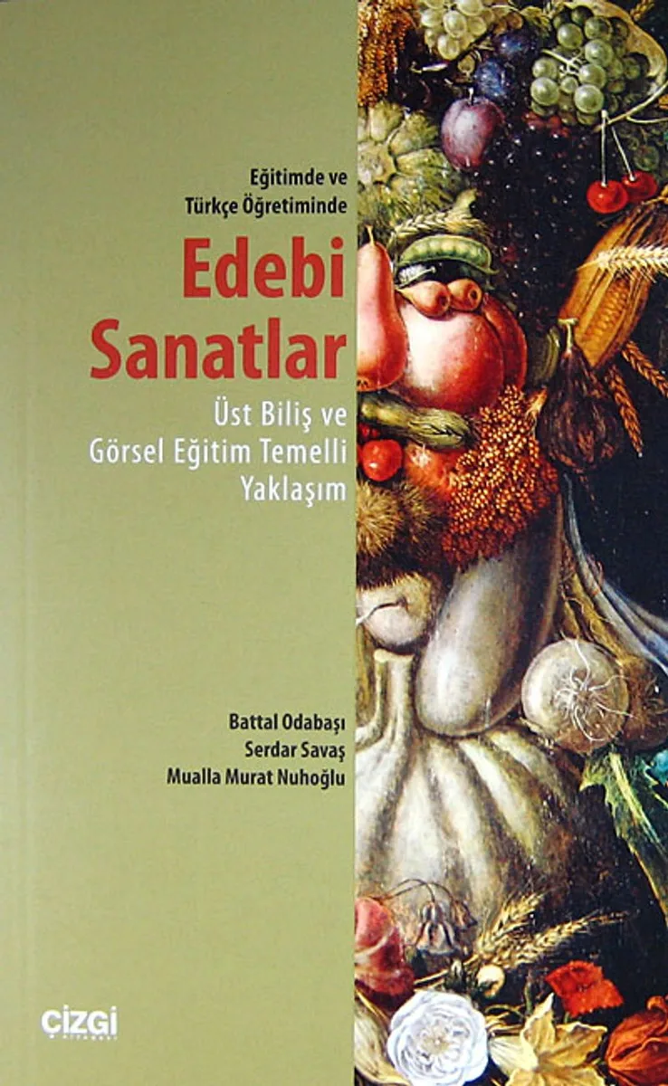 Eğitimde ve Türkçe Öğretiminde Edebi Sanatlar Üst Biliş ve Görsel Eğitim Temelli Yaklaşım