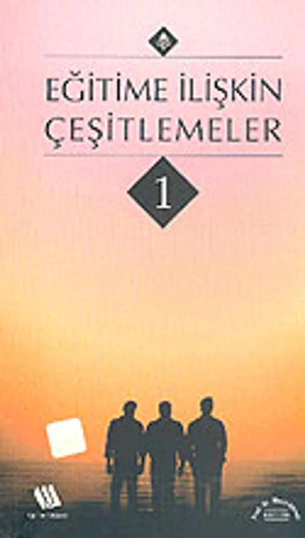Eğitime İlişkin Çeşitlemeler - 1