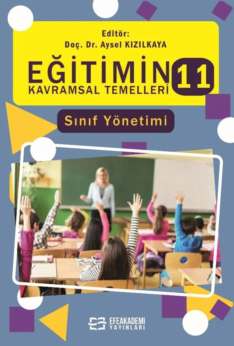Eğitimin Kavramsal Temelleri 11 Sınıf Yönetimi