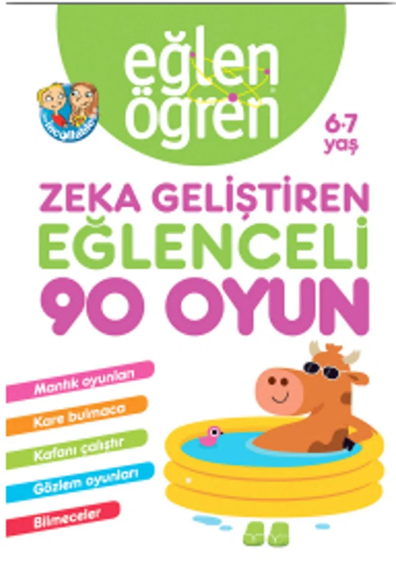 Eğlen Öğren Zeka Geliştiren Eğlenceli 90 Oyun 6-7 yaş