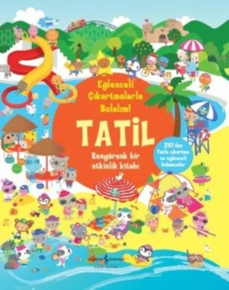 Eğlenceli Çıkartmalarla Bulalım! Tatil