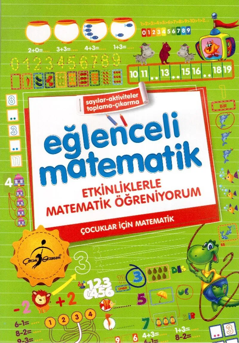 Eğlenceli Matematik / Etkinliklerle Matematik Öğreniyorum