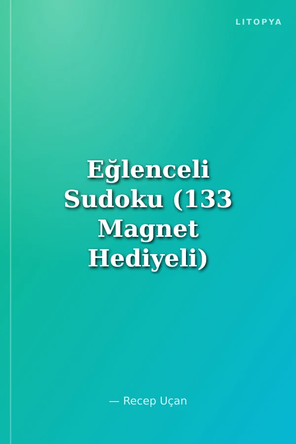 Eğlenceli Sudoku (133 Magnet Hediyeli)