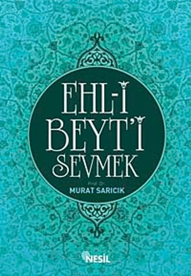 Ehl-i Beyt'i Sevmek