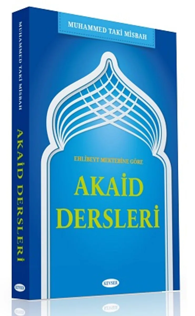Ehl-i Beyt Mektebine Göre Akait Dersleri
