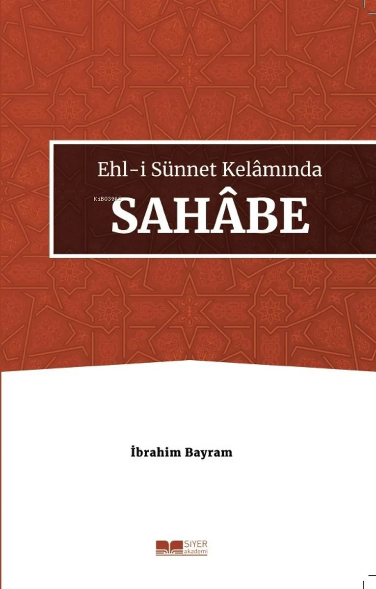 Ehl-i Sünnet Kelamında Sahabe