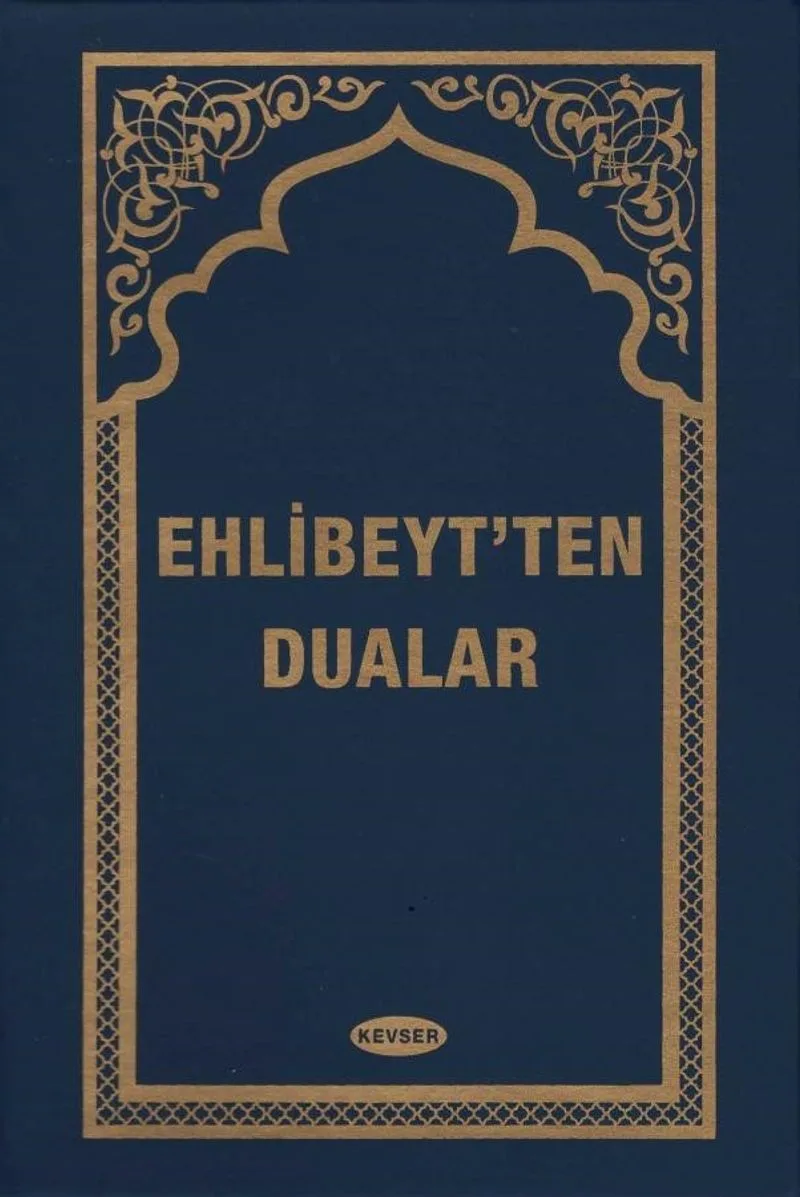 Ehlibeyt'ten Dualar (Plastik Ciltli)