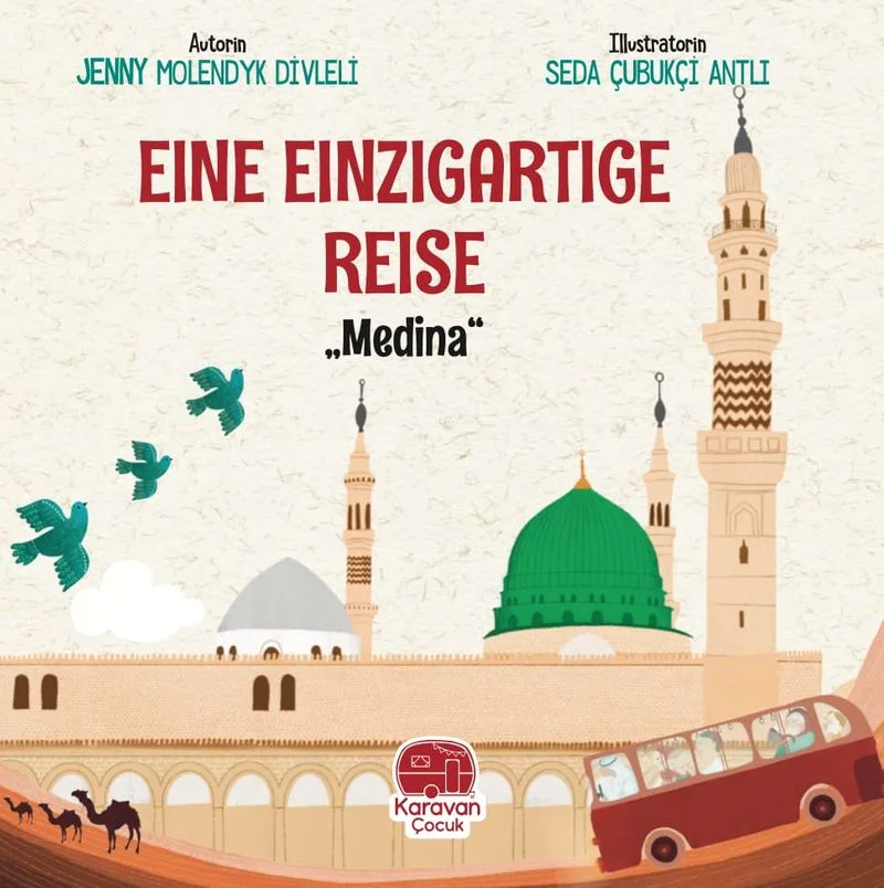 Eıne Eınzıgartıge Reıse "Medina"