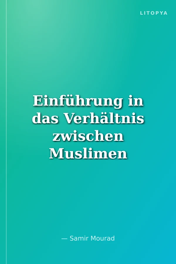 Einführung in das Verhältnis zwischen Muslimen und Nichtmuslime