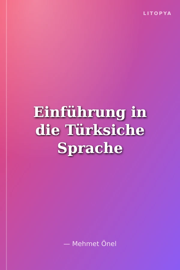 Einführung in die Türksiche Sprache