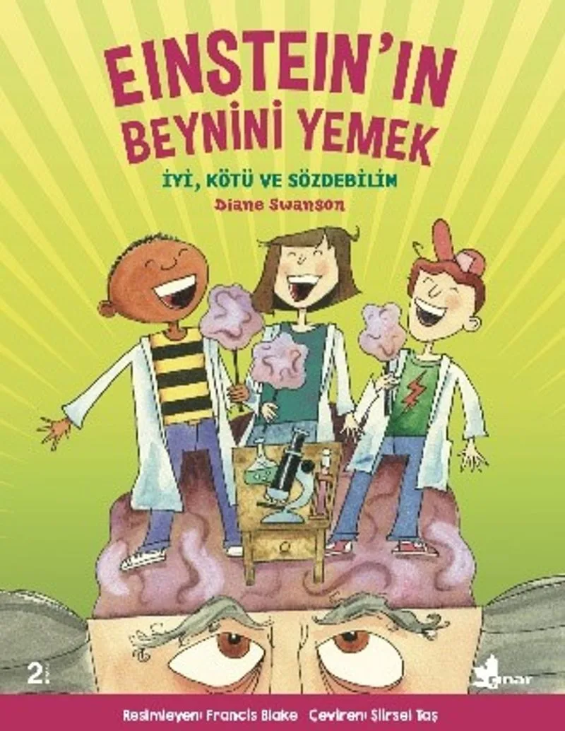 Einstein'in Beynini Yemek İyi, Kötü ve Sözdebilim