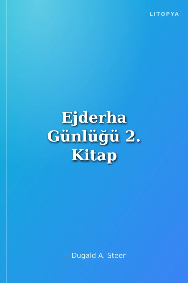 Ejderha Günlüğü 2. Kitap