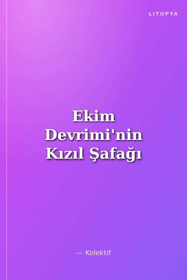 Ekim Devrimi'nin Kızıl Şafağı