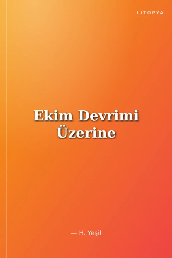 Ekim Devrimi Üzerine
