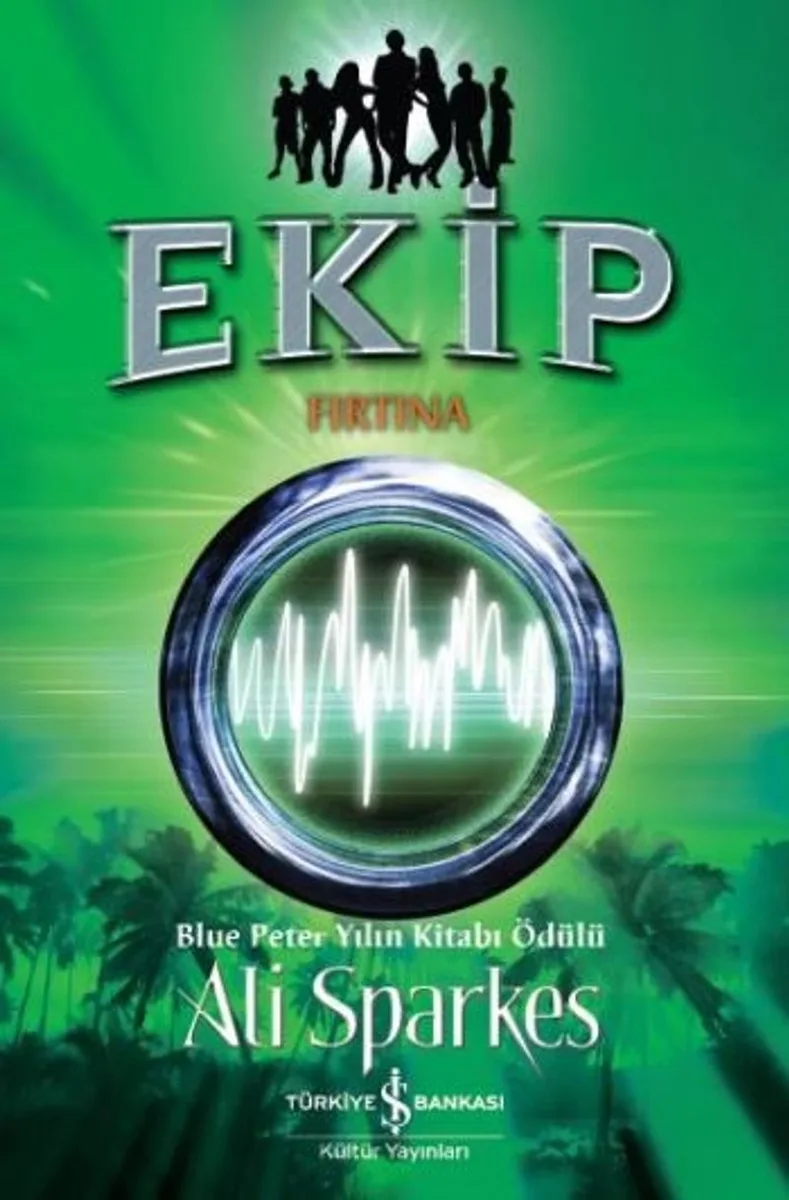 Ekip / Fırtına