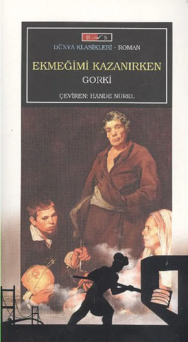 Ekmeğimi Kazanırken
