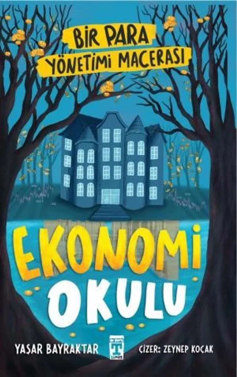 Ekonomi Okulu Bir Para Yönetimi Macerası