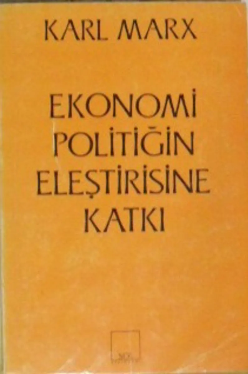 Ekonomi Politiğin Eleştirisine Katkı (13-A-28)