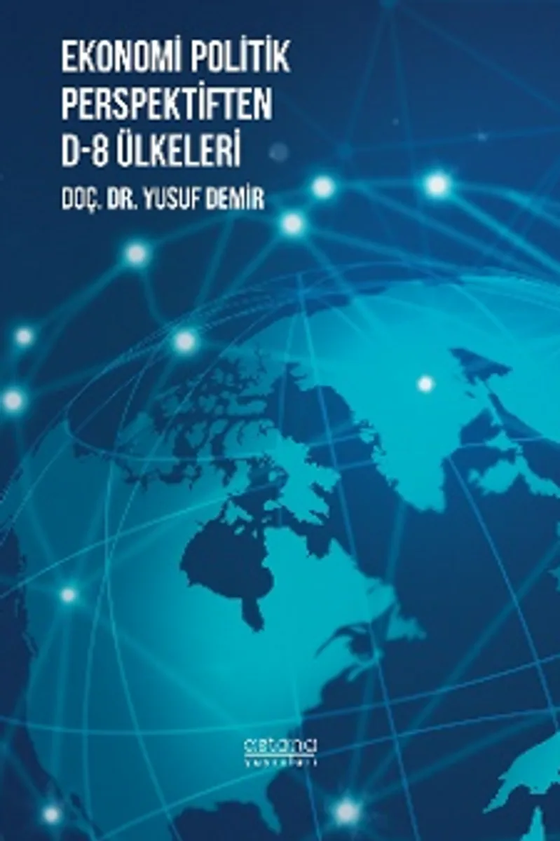 Ekonomi Politik Perspektiften D-8 Ülkeleri