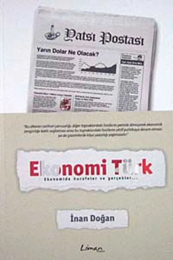 Ekonomi Türk Ekonomide Hurafeler ve Gerçekler