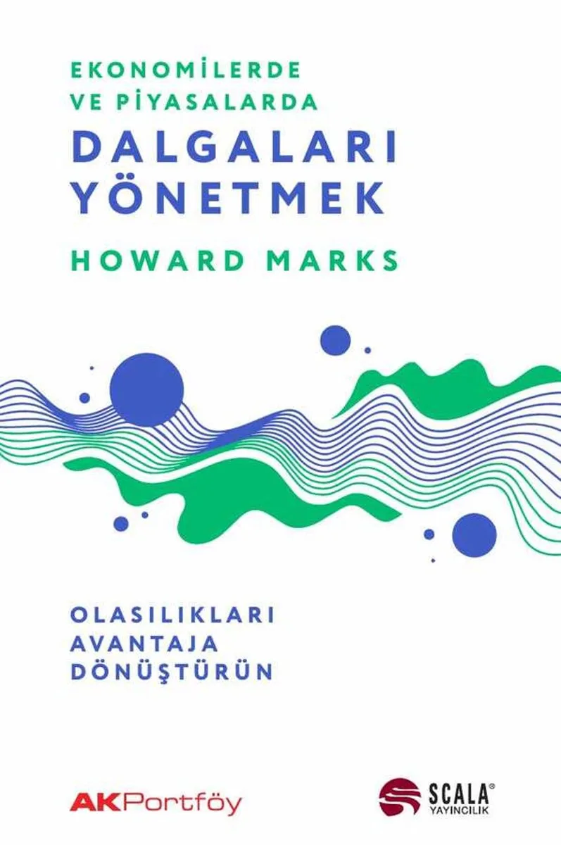 Ekonomide ve Piyasalarda Dalgaları Yönetmek Olasılıkları Avantaja Dönüştürün