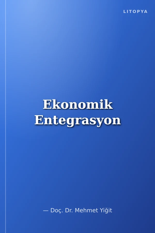 Ekonomik Entegrasyon