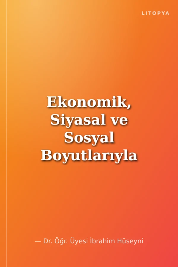 Ekonomik, Siyasal ve Sosyal Boyutlarıyla Şırnak
