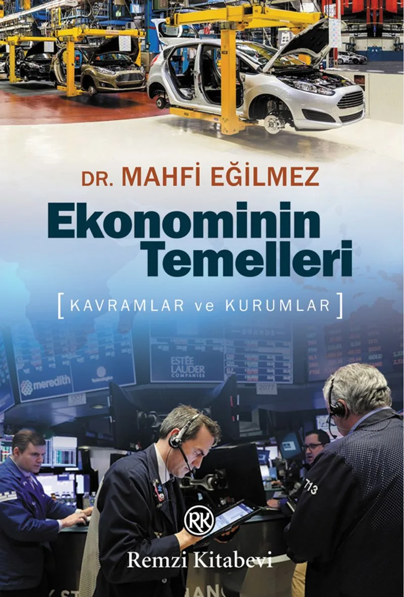 Ekonominin Temelleri Kavramlar ve Kurumlar