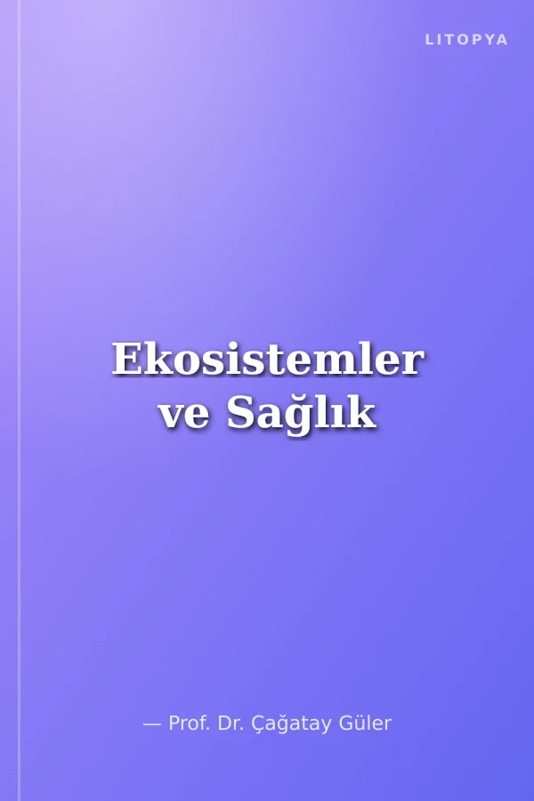 Ekosistemler ve Sağlık