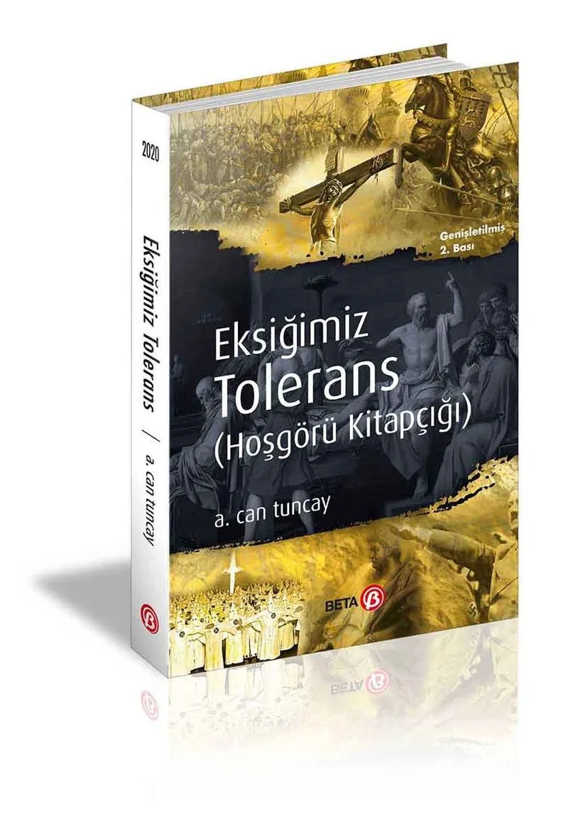 Eksiğimiz Tolerans