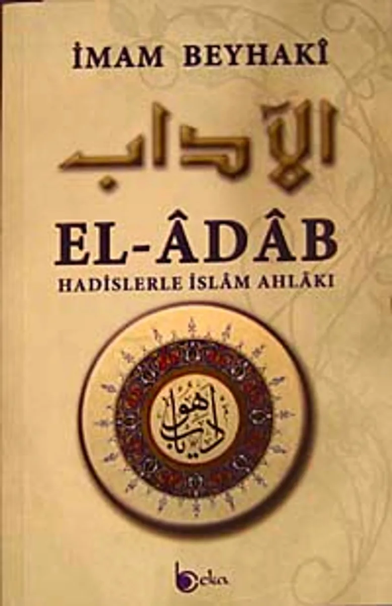 El-Adab Hadislerle İslam Ahlakı (Metinli)