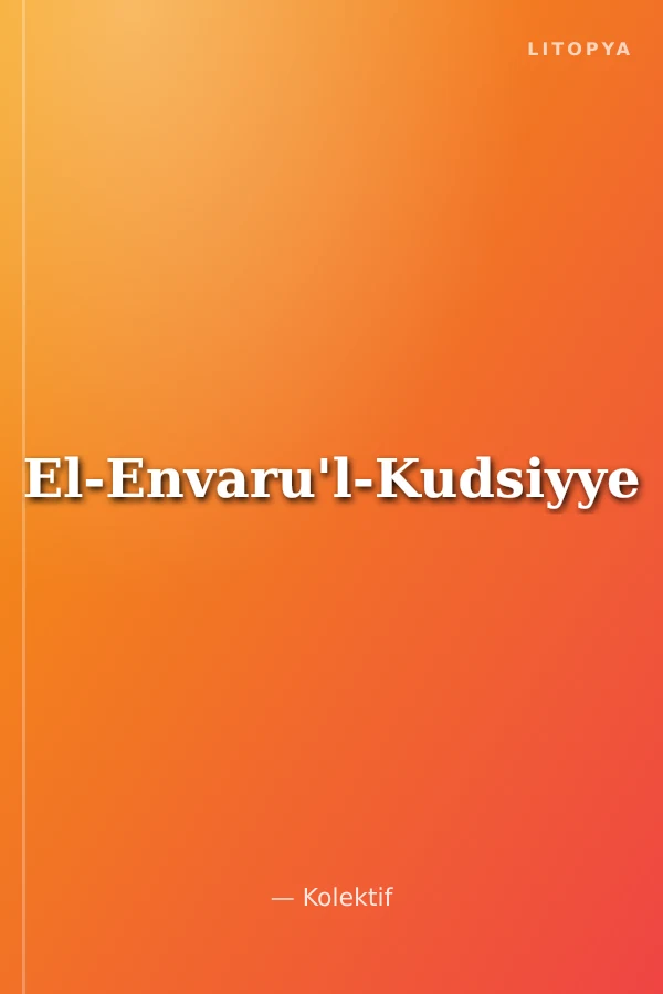 El-Envaru'l-Kudsiyye