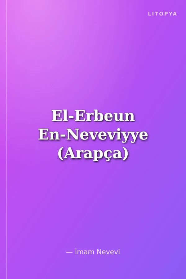 El-Erbeun En-Neveviyye (Arapça)