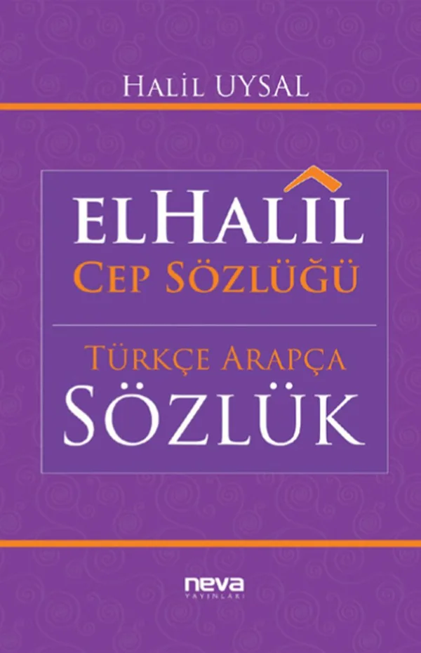 El-Halil Cep Sözlüğü -Türkçe-Arapça Sözlük