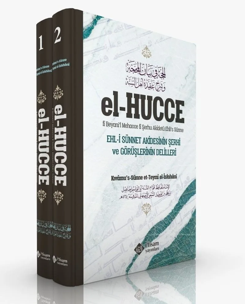 El Hücce (2 Cilt Takım) Ehli Sünnet Akidesinin Şerhi ve Görüşlerinin Delilleri