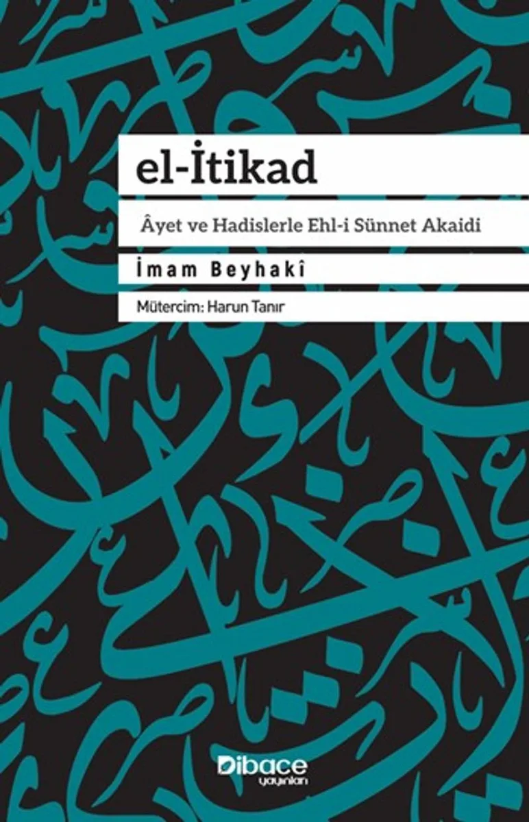 el-İtikad Ayet ve Hadislerle Ehl-i Sünnet Akaidi