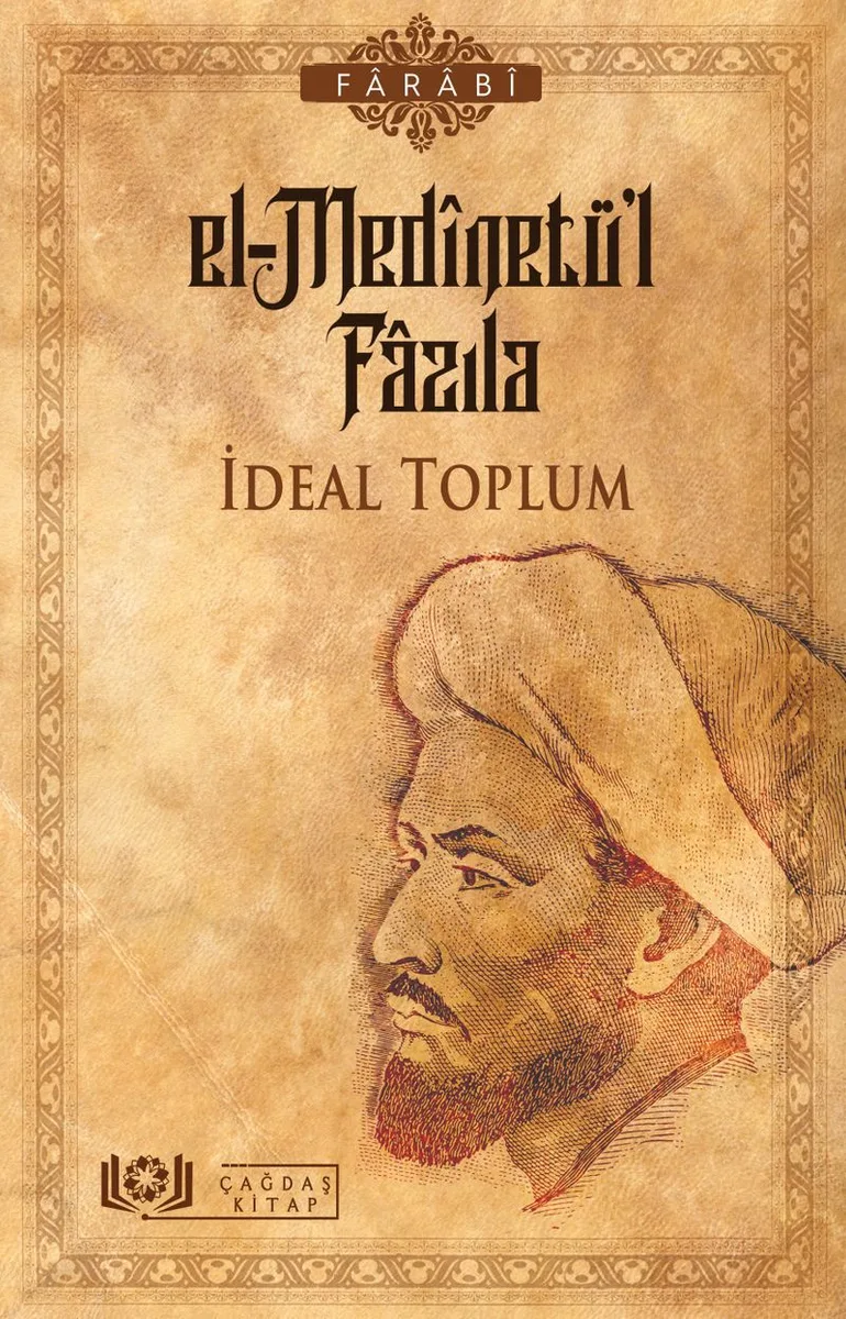 El-Med&icirc;netü'l Fazıla İdeal Toplum