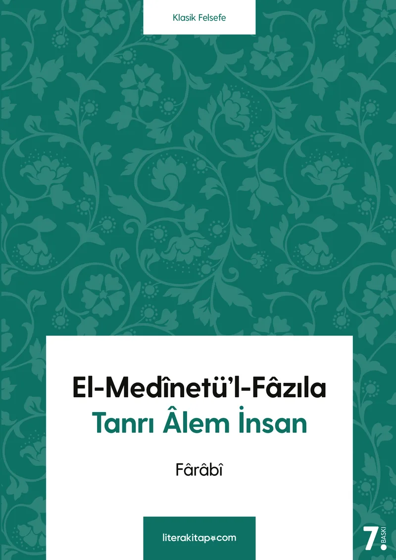 El-Medinetü'l-Fazıla Tanrı Alem İnsan