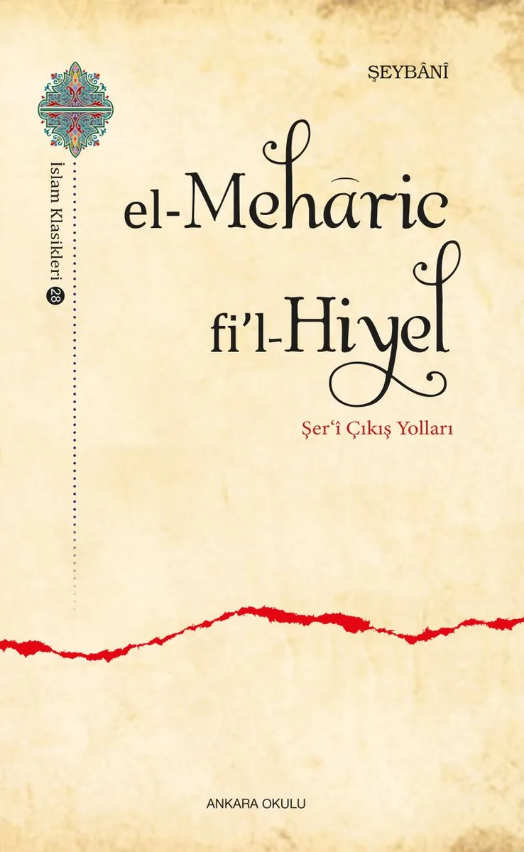 el-Meharic fi'l-Hiyel Şer&lsquo;&icirc; Çıkış Yolları