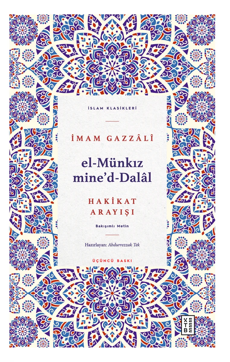 El-Münkız mine'd-Dalal Hakikat Arayışı